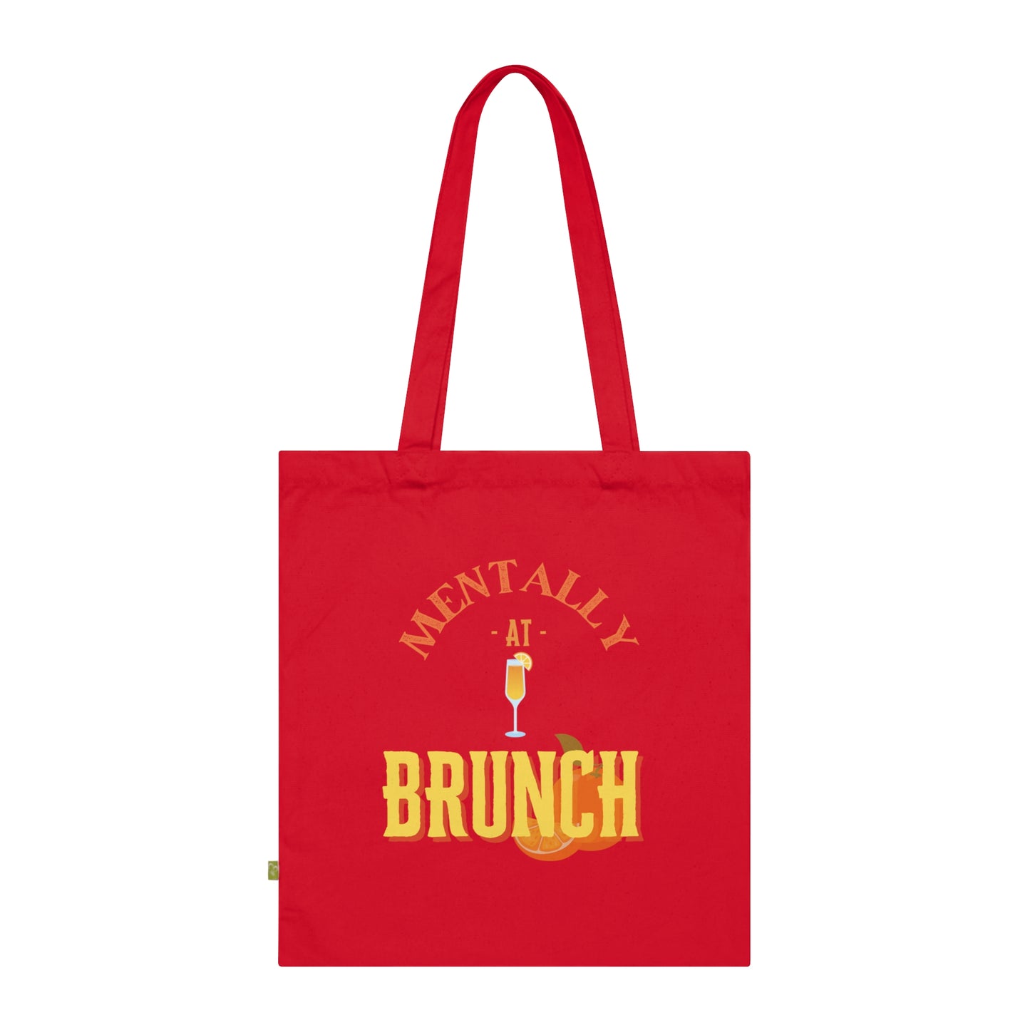 100% Organic Cotton 'Mentally at Brunch' Tote Bag