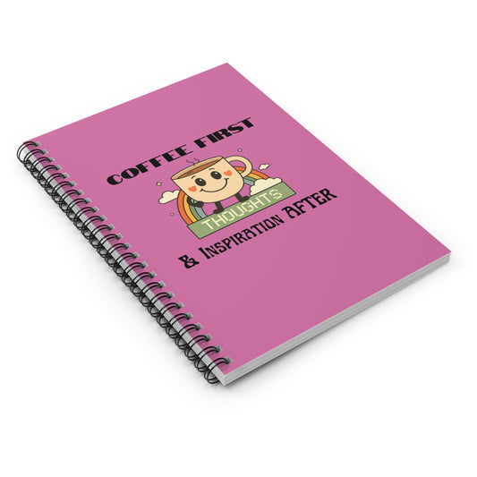Pink Ruled Line Spiral Notebook - Coffee Quote Retro Style