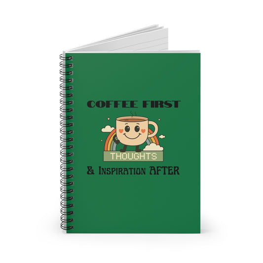 Green Ruled Line Spiral Notebook - Coffee Quote Retro Style