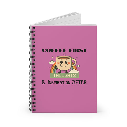 Pink Ruled Line Spiral Notebook - Coffee Quote Retro Style
